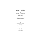 GINGERICH Family Record of Daniel J. Gingerich 1818-1877 and His Descendants 1956