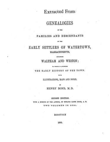 GODDARD: Extracted from Genealogies of the Families and Descendants of the Early Settlers of Watertown, Massachusetts. 1860