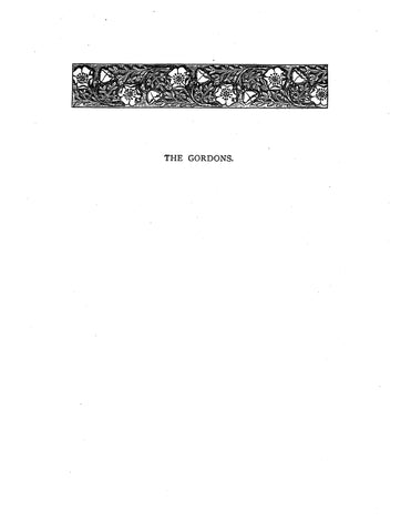 Gordon: Extracted from GREAT HISTORIC FAMILIES OF SCOTLAND