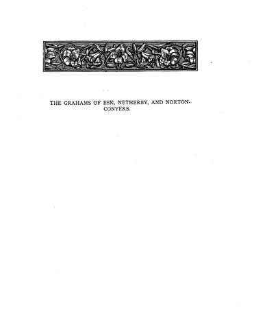 GRAHAM: Extracted portion from GREAT HISTORIC FAMILIES OF SCOTLAND Vol ll