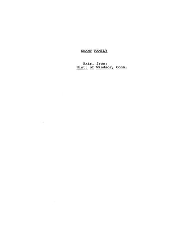 GRANT: EXTRACTED from The History and Genealogies of Ancient Windsor, CT 1892