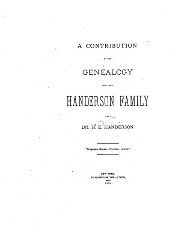 HANDERSON: A contribution to the genealogy of the Handerson family 1885