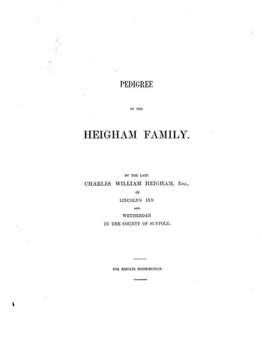HEIGHMAN: Pedigree of the Heigham family 1876