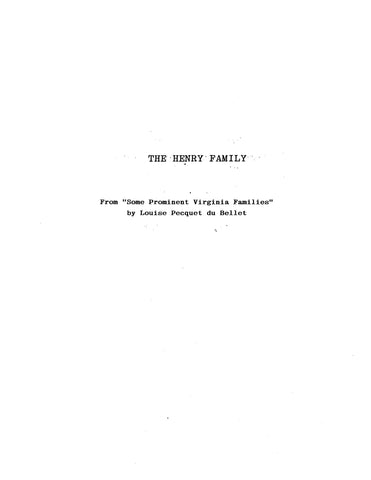 HENRY: Extr from SOME PROMINENT VIRGINIA FAMILIES 1907