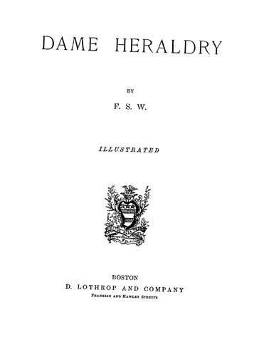 DAME: Dame Heraldry 1886
