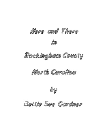 ROCKINGHAM, NC: Here and There in Rockingham County, North Carolina (Softcover)
