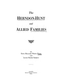 HERNDON-HUNT: The Herndon-Hunt and Allied Families (Softcover) 1930