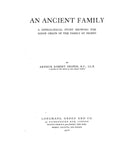 INGPEN: An ancient family: a genealogical study showing the Saxon origin of the family of Ingpen 1916