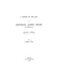 IRISH: Sketch of General James Irish of Gorham, Maine with family records 1898