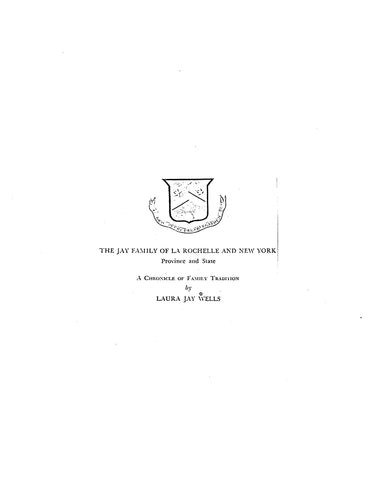 JAY Family of LaRochelle and New York province and state 1938