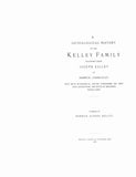 KELLEY: Genealogical history of the Kelley family, descended from Joseph Kelley of Norwich, CT 1897