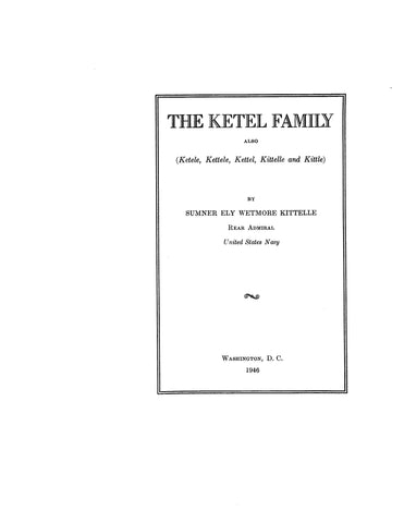 KETEL Family, also Ketele, Kettel, Kittelle and Kittle 1946