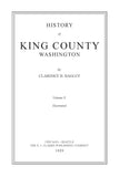 KING, WA: History of King County, Washington, Illustrated (Hardcover)