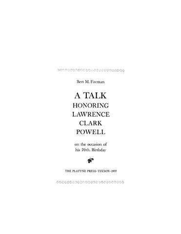 POWELL: A Talk Honoring Lawrence Clark Powell on the Occasion of his 70th Birthday (Softcover)