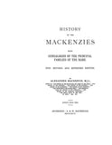MacKENZIE: History of the MacKenzies, with genealogy of the principal families of the name 1894