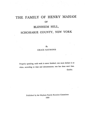 MAYHAM - MAHAM Family, 1795-1950: family of Henry Maham of Blenheim Hill, Schoharie Co., NY 1950