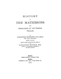MATHESON:  History of the Mathesons, with Genealogies of the Various Families. 1900