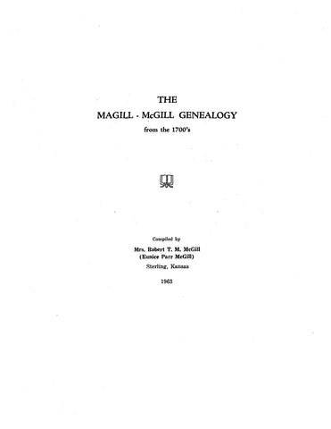 McGILL - McGill Genealogy, from the 1700's 1963