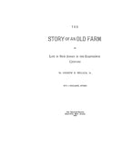 MELLICK: (Extracted from STORY OF AN OLD FARM, or, Life in New Jersey in the 18th Century) (Mellick Family). 1889 (Softcover)