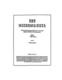 MIEDEMA: Het Miedema-Boek ("The Miedema Book"); Genealogish overzicht van alle Friese geslchten Miedema, Deel I 1955