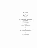 MILLER: John Clarence Calhoun Miller Family, an appendix to Sketch of Miller & Calhoun-Miller Families (1927)