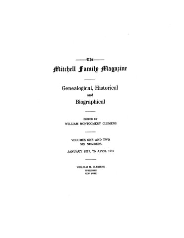 MITCHELL Family Magazine, Genealogical, Historical and Biographical 1917