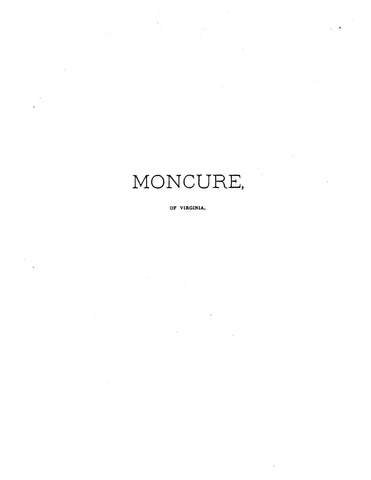 MONCURE: Extracted from  Virginia Genealogies : A genealogy of the Glassell Family of Scotland and Virginia... 1891