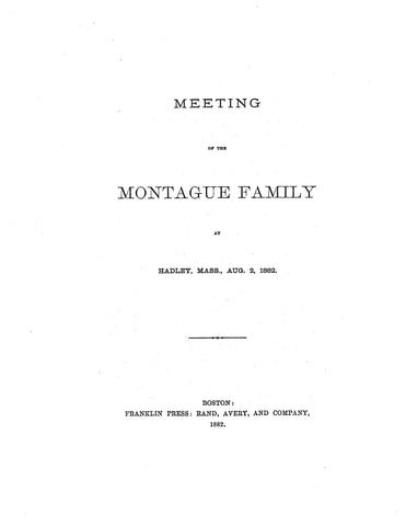 MONTAGUE: Meeting of the Montague Family at Hadley, MA 1882
