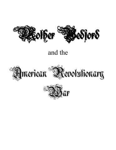 BEDFORD, PA: MOTHER BEDFORD AND THE AMERICAN REVOLUTIONARY WAR (Hardcover)