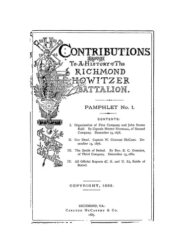 RICHMOND HOWITZERS, VA: Contributions to a History of the Richmond Howitzer Battalion