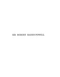 BADEN-POWELL: Sir Robert Baden-Powell 1913