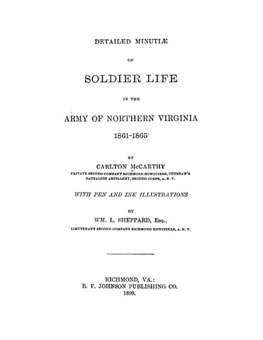 2ND COMPANY RICHMOND HOWITZERS, VA: Detailed Minutae of Soldier Life in the Army of Northern Virginia 1861-1865