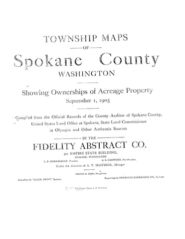 SPOKANE, WA: Township Maps of Spokane County, Washington, Showing Ownerships of Acreage Property September 1, 1905 (Softcover)
