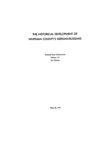 WHITMAN, WA: The Historical Developmant of Whitman County's German-Russians (Softcover)