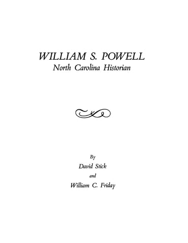 POWELL: William S Powell, North Carolina Historian (Softcover)