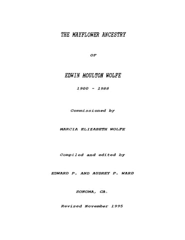 WOLFE: The Mayflower Ancestry of Edwin Moulton Wolfe 1900-1988 (Softcover)