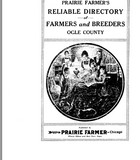 OGLE, IL:  PRAIRIE FARMER'S RELIABLE DIRECTORY OF FARMERS AND BREEDERS: OGLE COUNTY