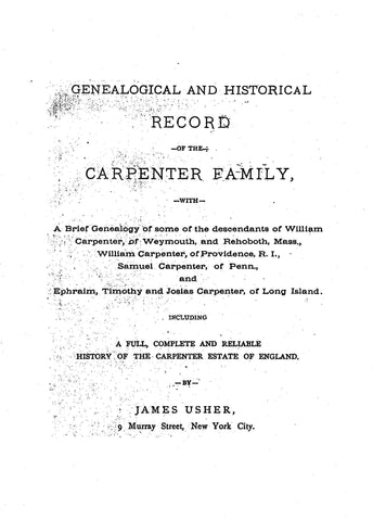 CARPENTER: Genealogy & Historical Record of the Carpenter Family 1883
