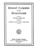 CARPENTER: Samuel Carpenter and His Descendants 1912