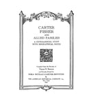CARTER - FISHER & Allied Families: Genealogical Study with Biographical Notes 1950