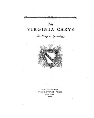 CARY: The Virginia Carys; Essay in Genealogy 1919