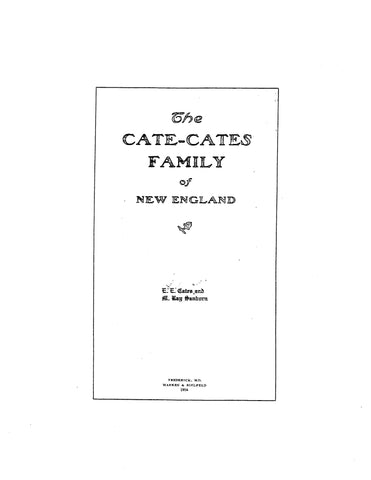 CATE - CATES Family of New England 1904