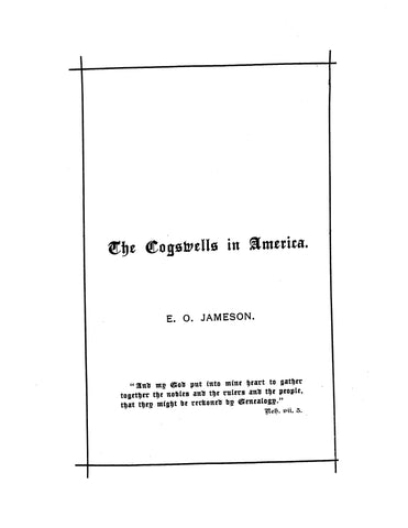COGSWELL: The Cogswells in America 1884