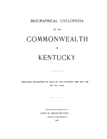 KY: Biographical Cyclopedia of the Commonwealth of Kentucky (Hardcover)