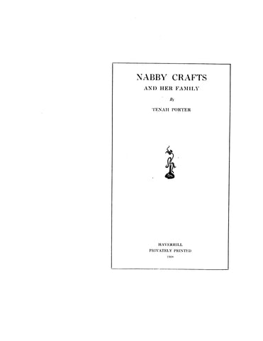 CRAFTS: Nabby Crafts and her family 1908