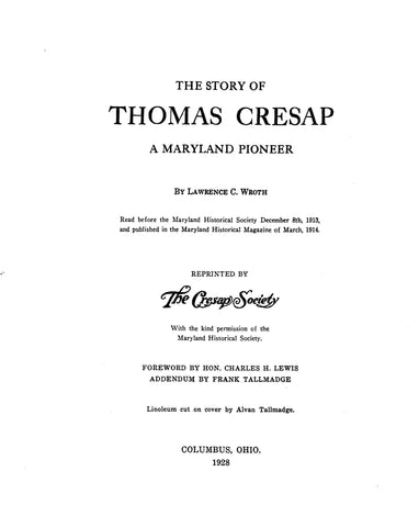 CRESAP: The story of Thomas Cresap, a Maryland pioneer 1928