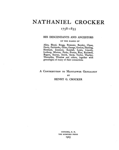 CROCKER: Nathaniel Crocker, 1758-1855, his descendants & ancestors 1923