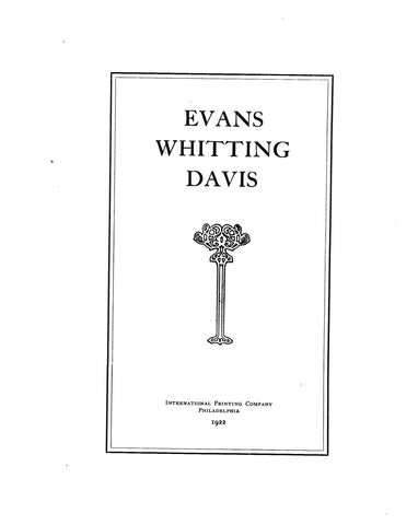 EVANS - WHITTING, Davis [of Pennsylvania] 1922