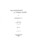 DURFEE: Descendants of Thomas Durfee of Portsmouth, RI, Vol II. 1905