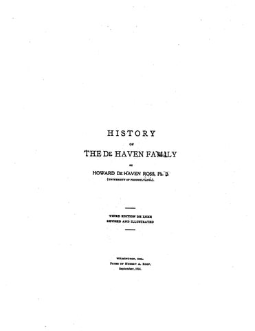 DeHAVEN: History of the DeHaven Family,  3rd Edition 1914